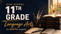 11th Grade Language Arts — Ignite Learning