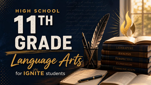 11th Grade Language Arts — Ignite Learning