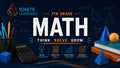 7th Grade Math — Ignite Learning
