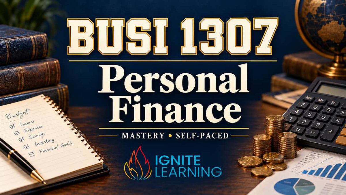 BUSI 1307 - Personal Finance (College Course) — Ignite Learning