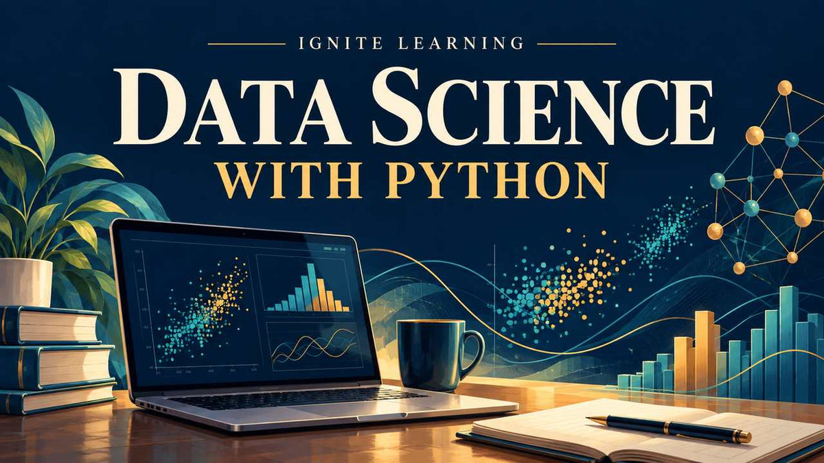 Data Science with Python — Ignite Learning