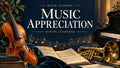 High School Music Appreciation — Ignite Learning