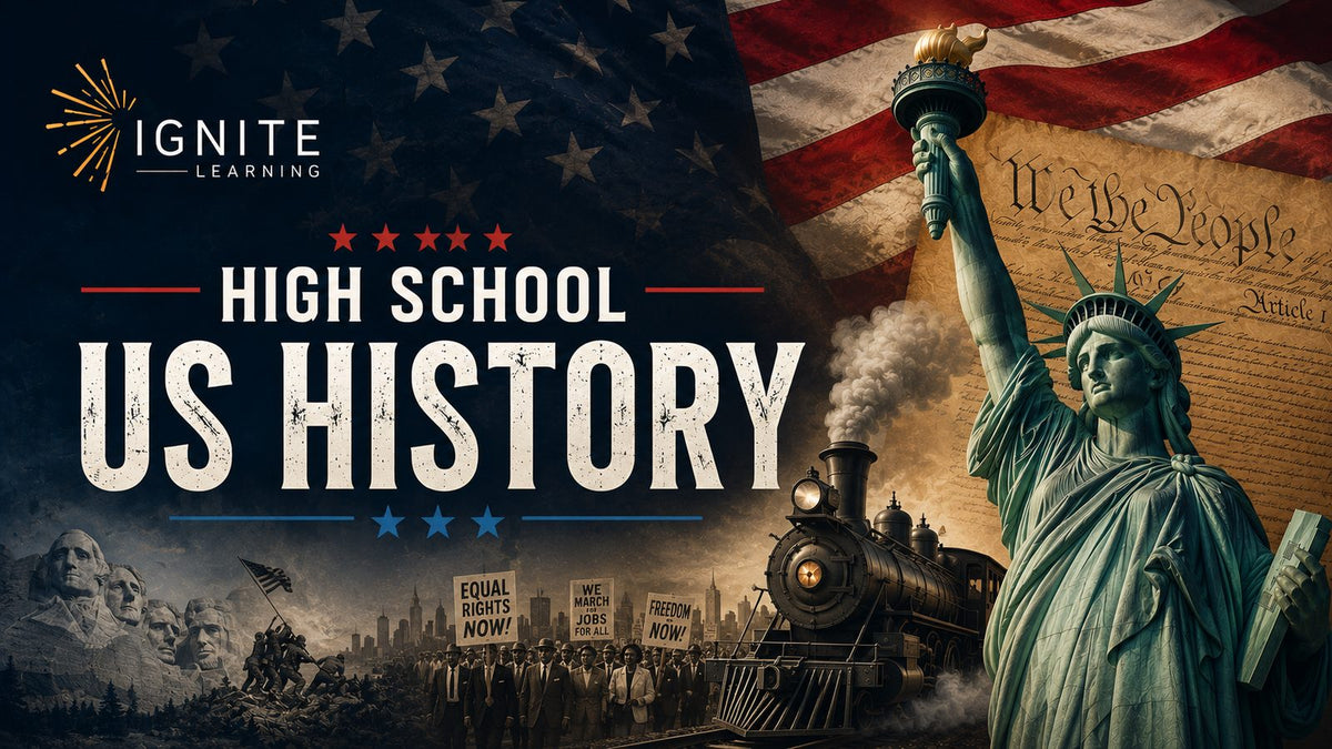 HS History: US History — Ignite Learning