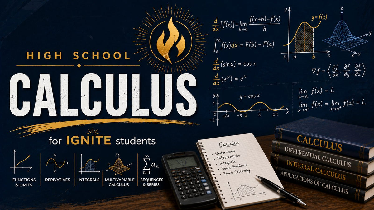 HS Math: Calculus — Ignite Learning