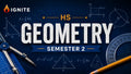 HS Math: Geometry — Ignite Learning