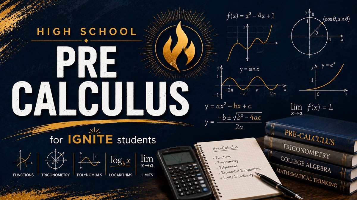 HS Math: Pre-Calculus — Ignite Learning