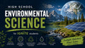 HS Science: Environmental Science — Ignite Learning