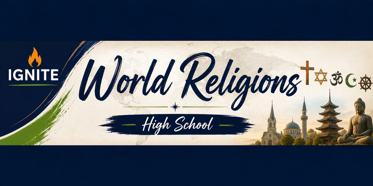 HS World Religions — Ignite Learning
