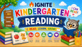 Kindergarten Reading — Ignite Learning