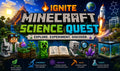Minecraft Science Quest — Ignite Learning