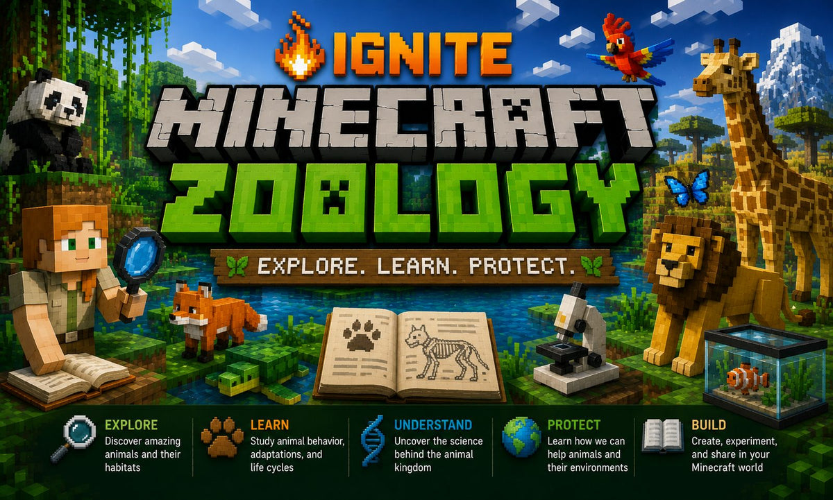 Minecraft Zoology Science — Ignite Learning